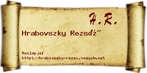 Hrabovszky Rezső névjegykártya